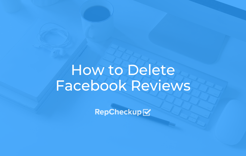 How to Delete Facebook Reviews 1
