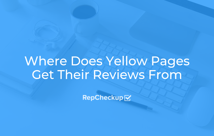 Where Does Yellow Pages Get Their Reviews From 1