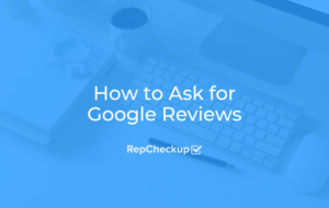How to Ask for Google Reviews 2
