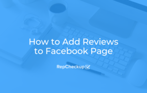 How to Add Reviews to Your Facebook Page 4