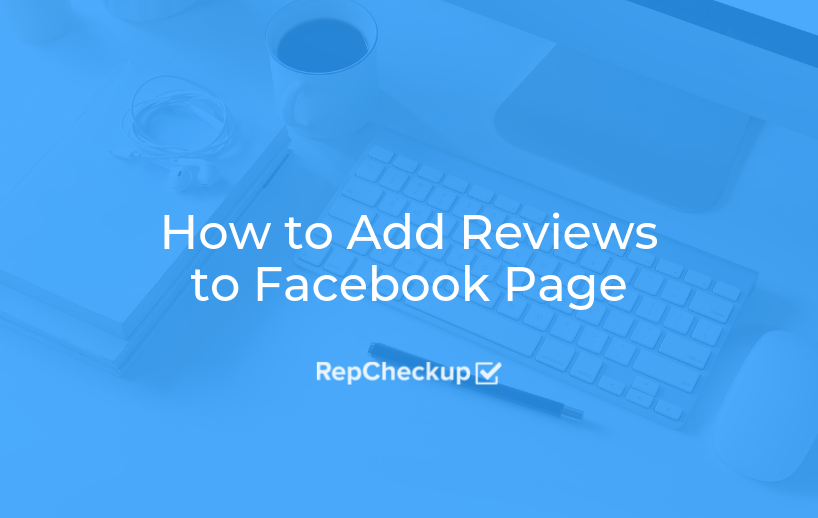 How to Add Reviews to Your Facebook Page 1