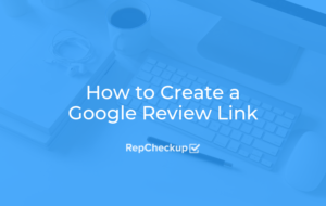 How to Create a Google Review Link 6