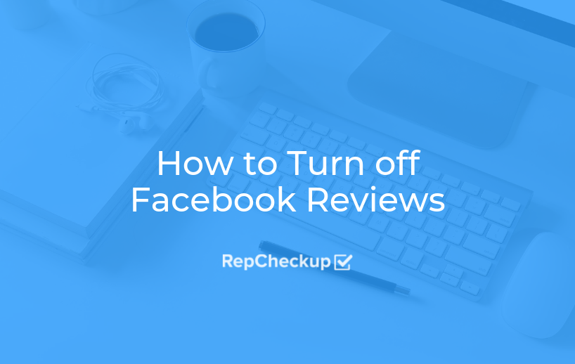 How to Turn off Facebook Reviews 1