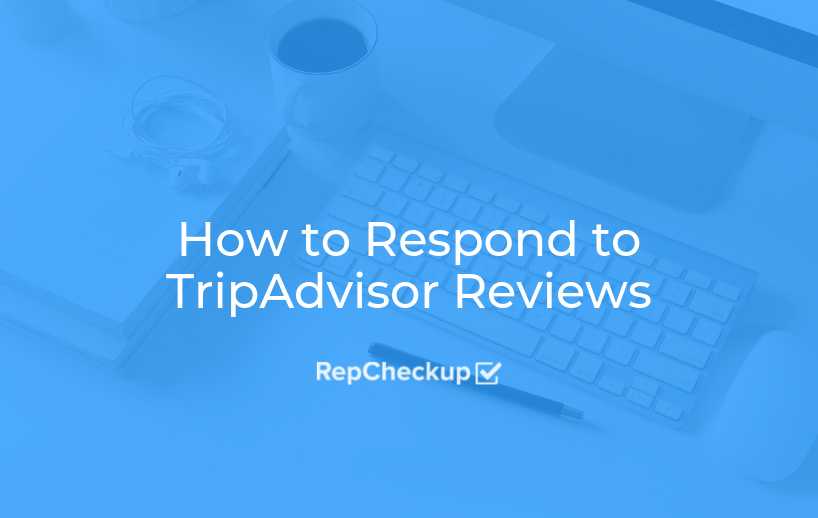 How to Respond to TripAdvisor Reviews 1